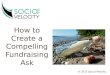 How to Create a Compelling Fundraising Ask