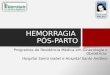 Hemorragia Pós-Parto - Caso + Aula