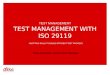 Test management with iso 29119 building up an efficient test process