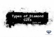 Types of diamond cuts