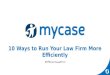 (Webinar Slides) Running an Efficient Law Firm