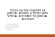 Judicial Review with a reference of Judicial Activism