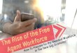 The Rise of the Free Agent Workforce