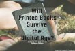 Will Printed Books Survive the Digital Age?