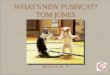 What’s new pussycat tom jones