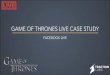 Game of Thrones Live Stream Marketing Case Study