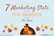 7 Marketing Stats to Be Thankful for This Year