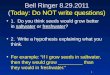 Bell Ringer (Today: Do NOT write questions)