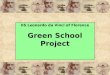 IIS Leonardo da Vinci of Florence Green School Project