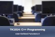 User-Defined Functions II TK1914: C++ Programming