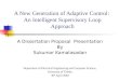 A Dissertation Proposal  Presentation By Sukumar Kamalasadan