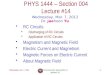 Wednesday, Mar. 7, 2012PHYS 1444-004, Spring 2012 Dr. Jaehoon Yu 1 PHYS 1444 – Section 004 Lecture #14 Wednesday, Mar. 7, 2012 Dr. Jaehoon Yu RC Circuits