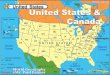 World Geography Mr. Paul Farmer. ISN: Create Graphic Organizer for Notes United StatesCanada