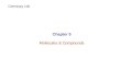 Chapter 5 Molecules & Compounds Chemistry 100. Elements & Compounds