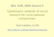 1 MSc ASR, SR06 Session 9 Quantitative methods of social research for cross-national comparisons Paul Lambert, 5.2.02