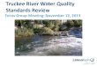 Focus Group Meeting: November 12, 2013 Truckee River Water Quality Standards Review