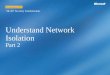 Understand Network Isolation Part 2 LESSON 3.3_B 98-367 Security Fundamentals
