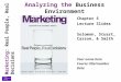 Marketing: Real People, Real Decisions Analyzing the Business Environment Chapter 5 Lecture Slides Solomon, Stuart, Carson, & Smith Your name here Course
