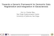 CYBERINFRASTRUCTURE FOR THE GEOSCIENCES1  Towards a Generic Framework for Semantic Data Registration and Integration in Geosciences Kai