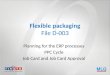 Flexible packaging File D-003