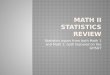 Statistics topics from both Math 1 and Math 2, both featured on the GHSGT