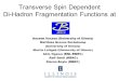 Transverse Spin Dependent Di-Hadron Fragmentation Functions at Anselm Vossen (University of Illinois) Matthias Grosse Perdekamp (University of Illinois)