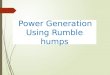 Power Generation Using Rumble humps