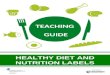 HEALTHY DIET AND NUTRITION LABELS TEACHING GUIDE