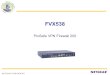 NETGEAR CONFIDENTIAL FVX538 ProSafe VPN Firewall 200