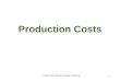 1 Production Costs ©2006 South-Western College Publishing