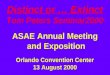 Distinct or … Extinct Tom Peters Seminar2000 ASAE Annual Meeting and Exposition Orlando Convention Center 13 August 2000