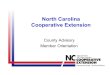 North Carolina Cooperative Extension County Advisory Member Orientation
