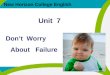 New Horizon College English Don’t Worry About Failure Unit 7