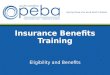 Insurance Benefits Training Eligibility and Benefits