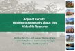 Adjunct Faculty : Thinking Strategically about this Valuable Resource Debbie Bouton and Susan Oleson-Briggs Central Piedmont Community College Charlotte,