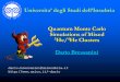 Quantum Monte Carlo Simulations of Mixed 3 He/ 4 He Clusters  Dario Bressanini Universita’ degli