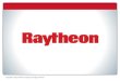 Copyright © 2012 Raytheon Company. All rights reserved
