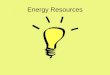 Energy Resources. Two Types of Energy potential and kinetic clip potential and kinetic Potential Energy Stored energy Kinetic Energy Energy in motion