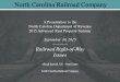North Carolina Railroad Company A Presentation to the North Carolina Department of Revenue 2015 Advanced Real Property Seminar September 30, 2015 -----------