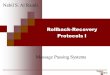 Rollback-Recovery Protocols I Message Passing Systems Nabil S. Al Ramli