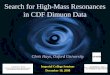 Search for High-Mass Resonances in CDF Dimuon Data Chris Hays, Oxford University Imperial College Seminar December 10, 2008 Chris Hays, Oxford University