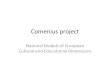 Comenius project National Models of European Cultural and Educational Dimensions