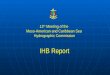 12 th Meeting of the Meso-American and Caribbean Sea Hydrographic Commission IHB Report
