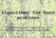 Algorithms for hard problems Parameterized complexity – definitions, sample algorithms Juris Viksna, 2015