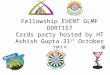 Fellowship EVENT GLMF DDRT157 Cards party hosted by HT Ashish Gupta 31 st October 2013