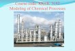 Course code: KKEK 3152 Modeling of Chemical Processes