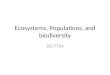 Ecosystems, Populations, and biodiversity SCI 7724