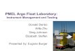 PMEL Argo Float Laboratory: Instrument Management and Testing Donald Denbo Willa Zhu Greg Johnson Elizabeth Steffen Presented by: Eugene Burger