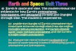(6) Earth in space and time. The student knows the evidence for how Earth's atmospheres, hydrosphere, and geosphere formed and changed through time. The