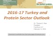 FarmEcon LLC A source of information on global farming and food systems Thomas E. Elam, PhD President 2016-17 Turkey and Protein Sector Outlook Dr. Thomas